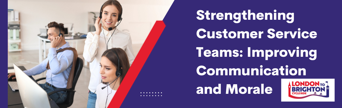 Strengthening Customer Service Teams: Improving Communication and Morale